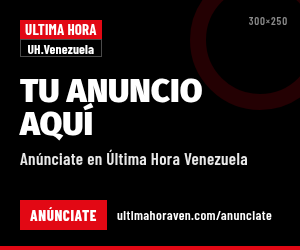 Tu anuncio aquí · Anúnciate en Última Hora Venezuela