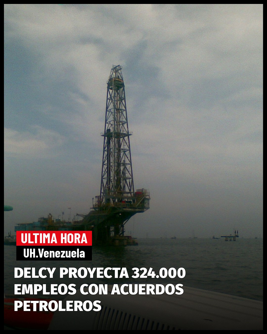 DELCY RODRÍGUEZ PROYECTA 324.000 EMPLEOS CON LOS NUEVOS ACUERDOS PETROLEROS